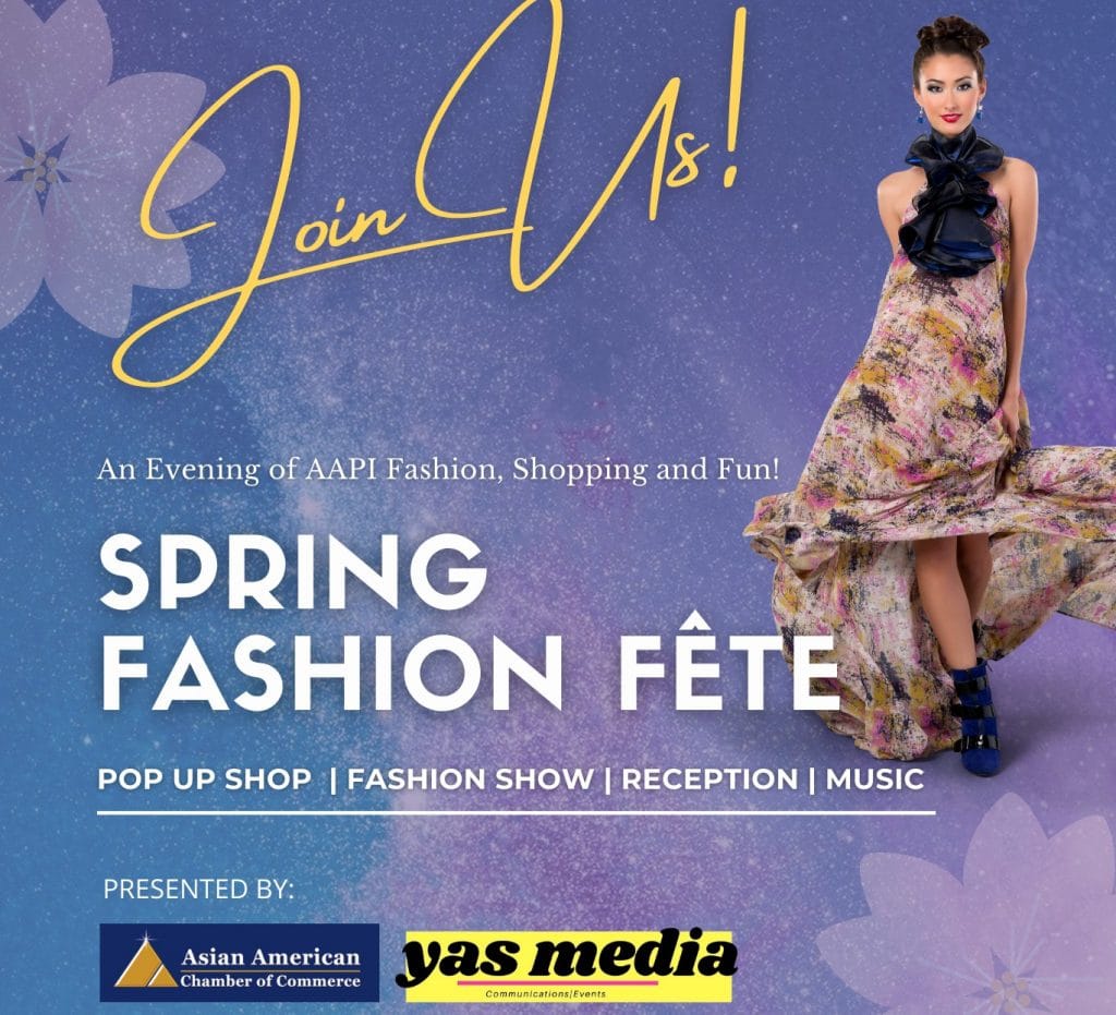 Celebrate AAPI Heritage Awareness Month Thursday At The Spring Fashion Fête