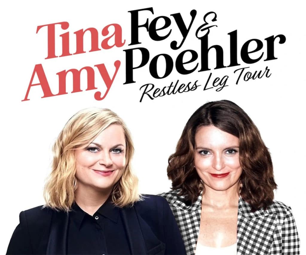 Tina Fey and Amy Poehler Restless Leg Tour